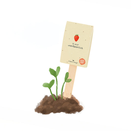 Du bist unentbeerlich Saatgruß mit süßen Erdbeeren zum Verschenken-Die Stadtgärtner