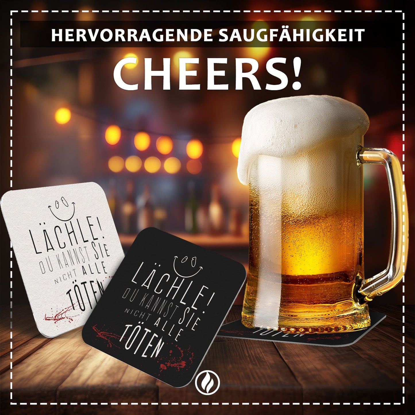 Scherzhafte Bierdeckel – "Lächle, Du kannst sie nicht alle töten" 50 Stück